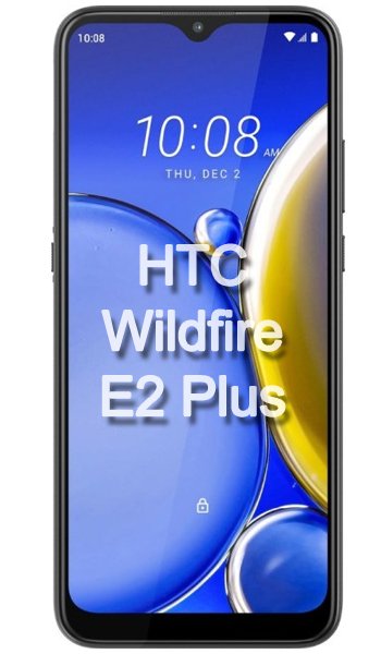 HTC Wildfire E2 Plus Specs, review, opinions, comparisons