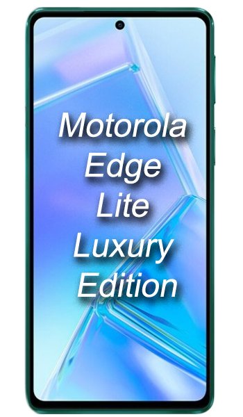 Motorola Edge Lite Luxury Edition Specs, review, opinions, comparisons