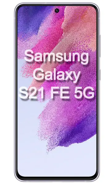 Samsung Galaxy S21 FE 5G - технически характеристики и спецификации