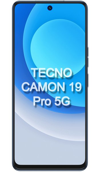 Tecno Camon 19 Pro 5G Specs, review, opinions, comparisons