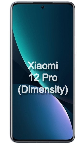 Xiaomi 12 Pro (Dimensity) Specs, review, opinions, comparisons