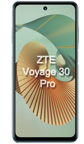 ZTE Voyage 30 Pro характеристики, цена, мнения и ревю